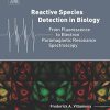 Reactive Species Detection in Biology: From Fluorescence to Electron Paramagnetic Resonance Spectroscopy (PDF)