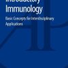 Introductory Immunology: Basic Concepts for Interdisciplinary Applications (ORIGINAL PDF from Publisher)