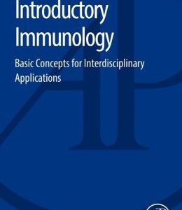 Introductory Immunology: Basic Concepts for Interdisciplinary Applications (ORIGINAL PDF from Publisher)