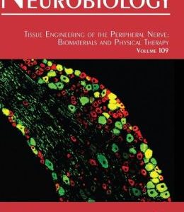 Tissue Engineering of the Peripheral Nerve, Volume 109: Biomaterials and Physical Therapy