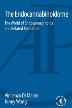 The Endocannabinoidome: The World of Endocannabinoids and Related Mediators (ORIGINAL PDF from Publisher)