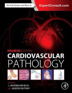 Cardiovascular Pathology, 4th Edition