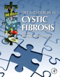 Diet and Exercise in Cystic Fibrosis (ORIGINAL PDF from Publisher)