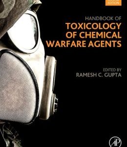 Handbook of Toxicology of Chemical Warfare Agents, 2nd Edition