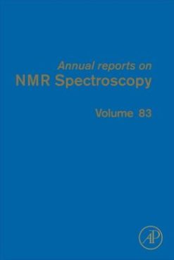 Annual Reports on NMR Spectroscopy, Volume 83 (ORIGINAL PDF from Publisher)
