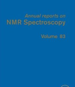 Annual Reports on NMR Spectroscopy, Volume 83 (ORIGINAL PDF from Publisher)