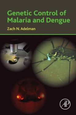 Genetic Control of Malaria and Dengue