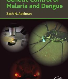 Genetic Control of Malaria and Dengue