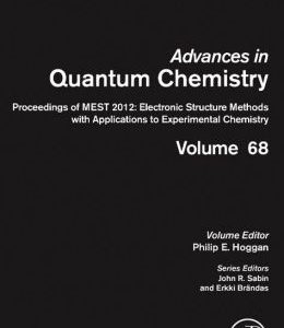 Proceedings of MEST 2012: Electronic Structure Methods with Applications to Experimental Chemistry (ORIGINAL PDF from Publisher)