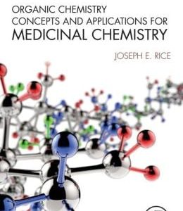 Organic Chemistry Concepts and Applications for Medicinal Chemistry (Original PDF from Publisher)