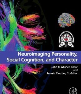 Neuroimaging Personality, Social Cognition, and Character