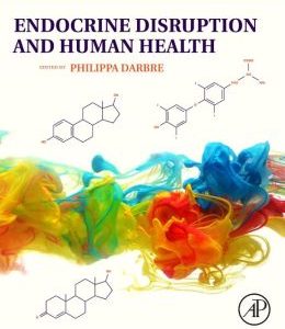 Endocrine Disruption and Human Health