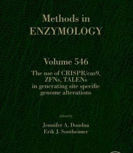 The Use of CRISPR/cas9, ZFNs, TALENs in Generating Site Specific Genome Alterations