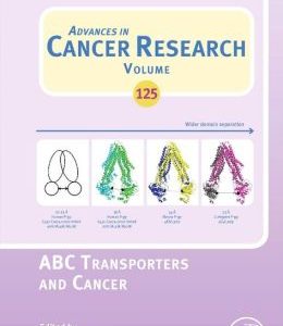 ABC Transporters and Cancer (Advances of Cancer Research, Volume 125)
