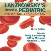 Lanzkowsky’s Manual of Pediatric Hematology and Oncology, Sixth Edition