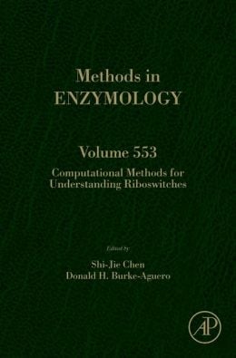 Computational Methods for Understanding Riboswitches (Methods in Enzymology, Volume 553)