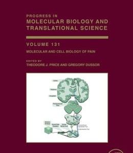 Molecular and Cell Biology of Pain