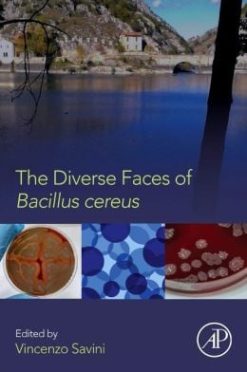 The Diverse Faces of Bacillus Cereus
