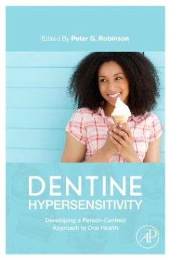 Dentine Hypersensitivity: Developing a Person-centred Approach to Oral Health (ORIGINAL PDF from Publisher)