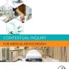 Contextual Inquiry for Medical Device Design