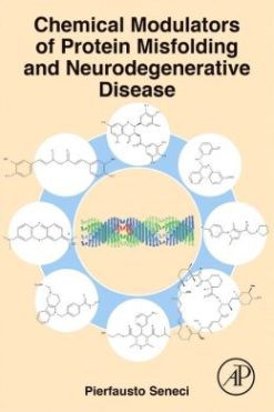 Chemical Modulators of Protein Misfolding and Neurodegenerative Disease (Original PDF from Publisher)