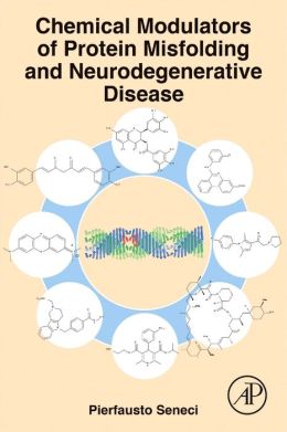 Chemical Modulators of Protein Misfolding and Neurodegenerative Disease (Original PDF from Publisher)