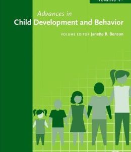 Advances in Child Development and Behavior, Volume 48