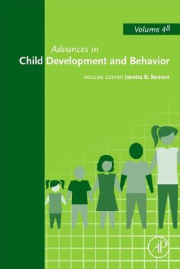 Advances in Child Development and Behavior, Volume 48