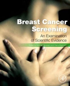 Breast Cancer Screening: Making Sense of Complex and Evolving Evidence