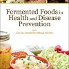 Fermented Foods in Health and Disease Prevention (PDF)