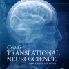 Conn’s Translational Neuroscience, 1st Edition (Original PDF from Publisher)