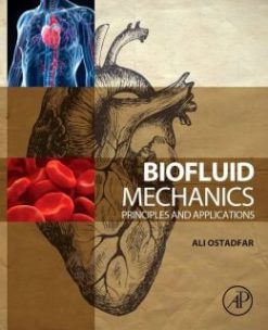 Biofluid Mechanics: Principles and Applications (PDF)