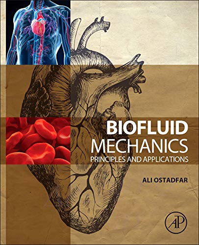 Biofluid Mechanics: Principles and Applications (Original PDF from Publisher)