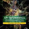 Epi-Informatics: Discovery and Development of Small Molecule Epigenetic Drugs and Probes