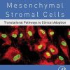 Mesenchymal Stromal Cells: Translational Pathways to Clinical Adoption (PDF)