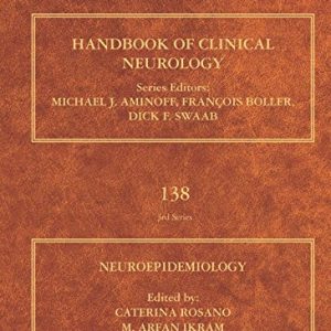 Neuroepidemiology, Volume 138 (Handbook of Clinical Neurology) (PDF)