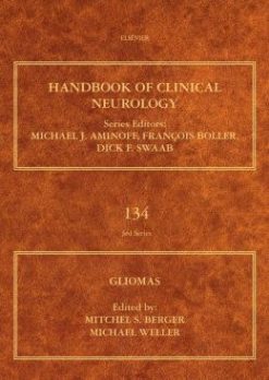 Gliomas (Handbook of Clinical Neurology, Volume 134)