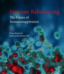 Immune Rebalancing: The Future of Immunosuppression