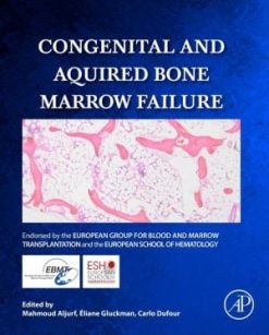 Congenital and Acquired Bone Marrow Failure (PDF)