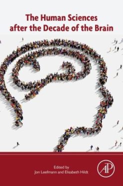 The Human Sciences after the Decade of the Brain (PDF)