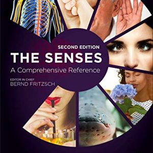 The Senses: A Comprehensive Reference, 2nd Edition (Original PDF from Publisher)