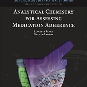 Analytical Chemistry for Assessing Medication Adherence