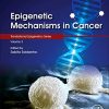 Epigenetic Mechanisms in Cancer, Volume 3 (Translational Epigenetics) (PDF)