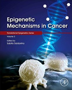 Epigenetic Mechanisms in Cancer, Volume 3 (Translational Epigenetics) (PDF)