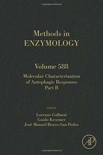 Molecular Characterization of Autophagic Responses Part B, Volume 588 (Methods in Enzymology) (PDF)