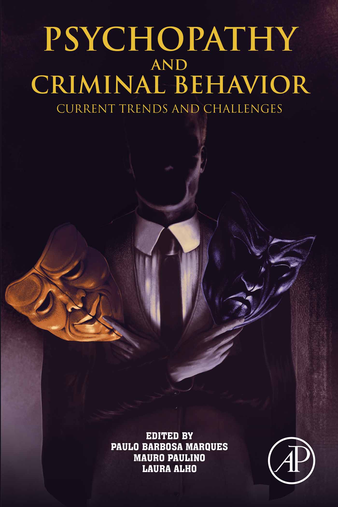 Psychopathy and Criminal Behavior: Current Trends and Challenges (Original PDF from Publisher)