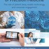 Realizing the Promise of Precision Medicine: The Role of Patient Data, Mobile Technology, and Consumer Engagement (PDF)