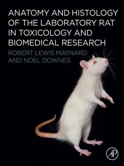 Anatomy and Histology of the Laboratory Rat in Toxicology and Biomedical Research (Original PDF from Publisher)