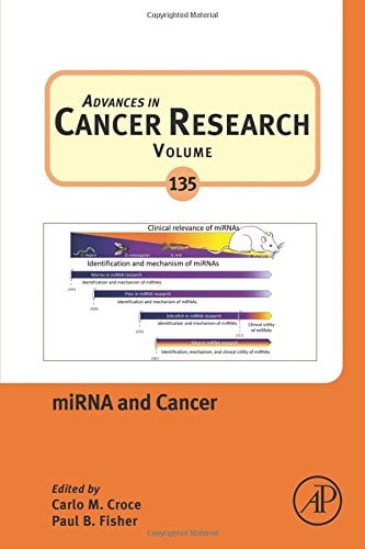 miRNA and Cancer, Volume 135 (Advances in Cancer Research) (PDF)