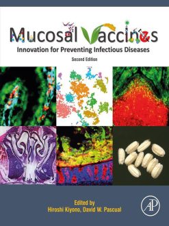Mucosal Vaccines: Innovation for Preventing Infectious Diseases, 2nd Edition (EPUB)